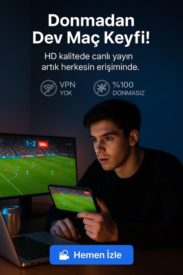 donmadan maç keyfi
