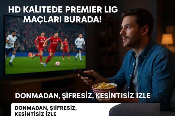 hd ingiltere lig maç izle donmadan